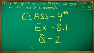 Class  9th Maths  Quadrilaterals  Ex 81 Q no 2 solved ncert cbse [upl. by Livingstone177]