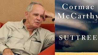 Cormac McCarthy Discussing Suttree [upl. by Lazar]