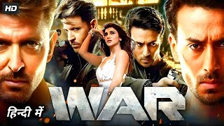 War Full Movie  Hrithik Roshan  Tiger Shroff Vaani Kapoor  Movie Facts amp Review in Hindi [upl. by Leahcimaj]