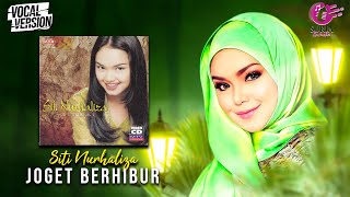 Siti Nurhaliza  Joget Berhibur Official Video Karaoke  Vocal Version [upl. by Intruok]