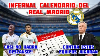 🔥🔥¡INFERNAL MIRA EL BRUTAL CALENDARIO QUE TENDRA EL REAL MADRID DESPUÉS DEL PARON DE SELECCIONES🔥🔥 [upl. by Ativad]