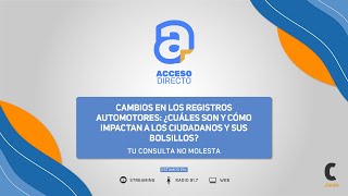 Nuevos cambios en los registros automotores impacto y beneficios [upl. by Maurine]