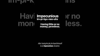 Word of the Day IMPECUNIOUS  Meaning amp Examples 📚 interesting vocabulary englishvocabulary [upl. by Worthy]