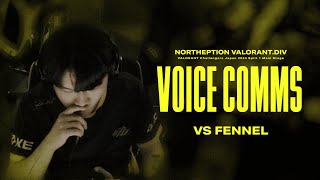 【VALORANT】 NTH vs FENNEL  VOICE COMMS 【 VALORANT CHALLENGERS JAPAN 2024 Main Stage】 [upl. by Siulegroj742]