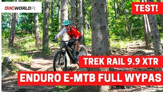 Test Trek Rail 99  eMTB enduro full wypas czyli co oferuje elektryczne MTB za 55 k PLN [upl. by Imeaj]