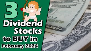 3 Cheap Dividend Stocks to BUY for February 2024 [upl. by Jessabell]