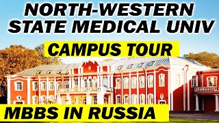 NorthWestern State Medical University Campus tour  MBBS in Russia [upl. by Tyler646]