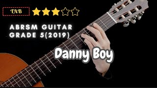 ABRSM GUITAR GRADE 52019 Danny Boy classical guitar cover with tab [upl. by Mun]