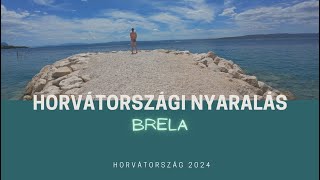 HORVÁTORSZÁG Nyaralás V RÉSZ  Brela  Makarska Riviéra 157 [upl. by Aletse]