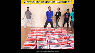 😱FLY 200 RC HELICOPTERS AT ONCE🤯BYMRINDIANHACKER CrazyXYZ MrBeast shorts [upl. by Joni73]