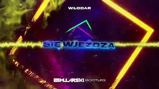 WŁODAR  SIĘ WJEŻDŻA DJ Mularski Bootleg [upl. by Sasnak]