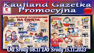 Kaufland Nowa Gazetka Od Środy 08112023 Promocje Okazje Tygodnia w Kauflandzie [upl. by Stanley]