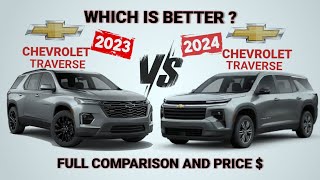 The all New 2024 Chevrolet Traverse vs 2023 Chevrolet traverse Whats the difference [upl. by Anirak]