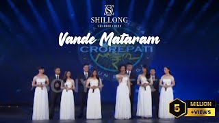 Vande Mataram  Shillong Chamber Choir Grand Premiere KBC 8 [upl. by Phyllis]