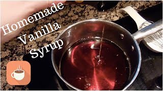 Homemade Vanilla Syrup for Coffee [upl. by Odom]