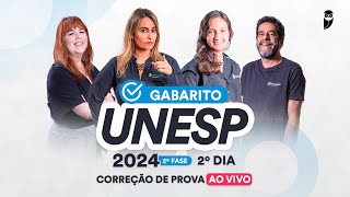 Gabarito UNESP 2024 2ª FASE 2º dia – Correção de prova AO VIVO [upl. by Aicul]