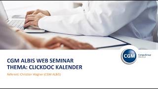 CLICKDOC Kalender mit CGM ALBIS  quotneue Funktionalitätenquot [upl. by Anigroeg730]