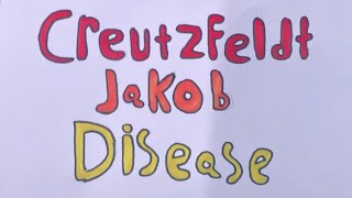 CreutzfeldtJakob Disease [upl. by Iain]