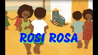 Rosi Rosa  Comptine antillaise pour toutpetits [upl. by Rahel347]