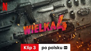 Wielka 4 Klip 3 z napisami  Zwiastun po polsku  Netflix [upl. by Gallager45]