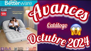 AVANCES CATÁLOGO OCTUBRE 2024 Betterware 🎃 [upl. by Neraj]