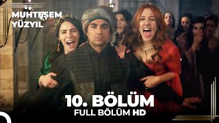 Muhteşem Yüzyıl 10 Bölüm HD [upl. by Hakeem50]