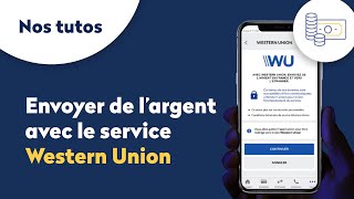 Envoyez de l’argent avec le service Western Union depuis l’application mobile La Banque Postale [upl. by Aninahs]