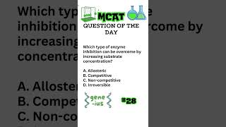 MCAT Question of the Day 28 [upl. by Odragde792]