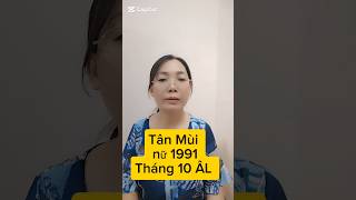 tuổi Tân Mùi 1991 Nữ tháng 10 ÂL 2024 [upl. by Deadman]