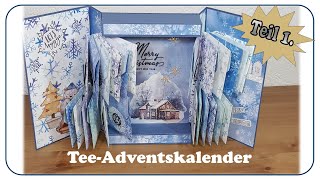 Tee  Adventskalender basteln  Teil1  DYI  tutorial [upl. by Ramsay]