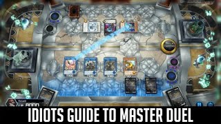 YuGiOh The Idiots Guide To Master Duel Beginners Guide [upl. by Nawat]