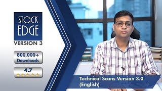 StockEdge Tutorials Technical Scans Version 30 English [upl. by Osei]