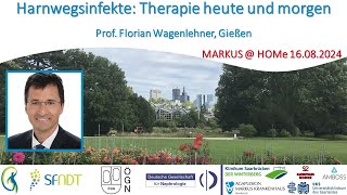 Harnwegsinfekte Therapie heute und morgen  Prof Dr Florian Wagenlehner Gießen [upl. by Brenton431]