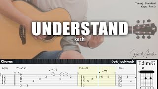 UNDERSTAND  keshi  Fingerstyle Guitar  TAB  Chords  Lyrics [upl. by Mahan]