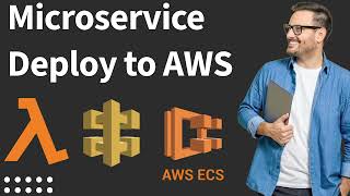 Microservices Deploy Node JS Microservice to AWS Platform Lambda ECS 34 Part2 [upl. by Jeanine]