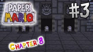 Paper Mario  Chapter 8  Part 3 Anti Guy Unit [upl. by Zacks]