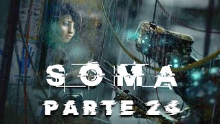 SOMA  Parte 24 [upl. by Ailiec]