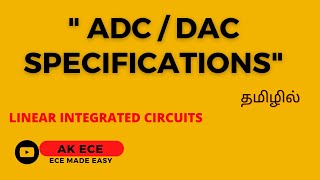 ADC  DAC Specifications [upl. by Ronnie]