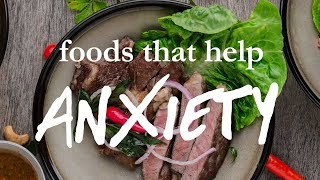 How Food Can Improve Your Anxiety [upl. by Leber]