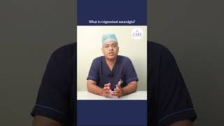 What is Trigeminal Neuralgia  Dr Laxminadh Sivaraju  CARE Hospitals HITEC City [upl. by Berga87]