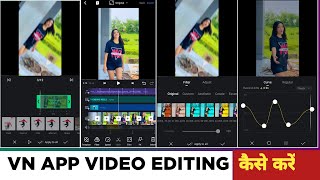 VN Video Editing Tutorial  Vn App Se Video Editing Kaise Kare  How To Use Vn Video Editor [upl. by Khudari]