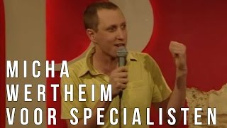 Micha Wertheim Voor Specialisten [upl. by Deste]