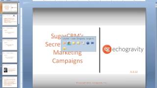 Part II  SugarCRMs Secret Weapon Marketing Campaigns [upl. by Nadine915]