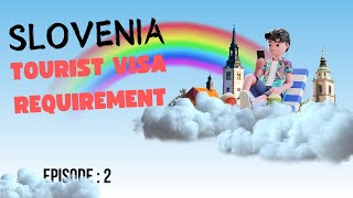 Slovenia visa documents 2024  Requirements of slovenia visa  Slovenia tourist visa requirements [upl. by Atsylak]