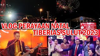 VLOG Perayaan Natal TIBERIAS Sulut 2023 [upl. by Natsreik411]