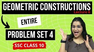 Geometric Constructions  Problem Set 4  Geometry Chapter 4  SSC Class 10  Drashti Gada [upl. by Hsital]