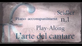 Seidler n1 Piano Accompaniment PlayAlong [upl. by Heyward676]