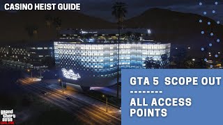 GTA 5 Online Diamond Casino Heist Scope Out All Access Points  GTA Online Casino Heist Guide [upl. by Ripp772]