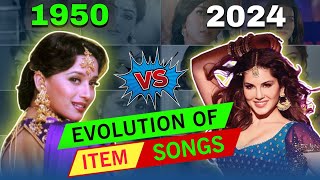 Evolution of Bollywood Item Songs 1950  2024  Best Item Songs Of Bollywood [upl. by Mccandless]