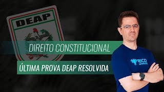 Concurso DEAP Última prova Comentada  Direito Constitucional [upl. by Ricky]